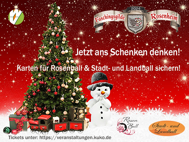 Ans Schenken denken: Karten für Rosenball & Stadt- und Landball sichern!
