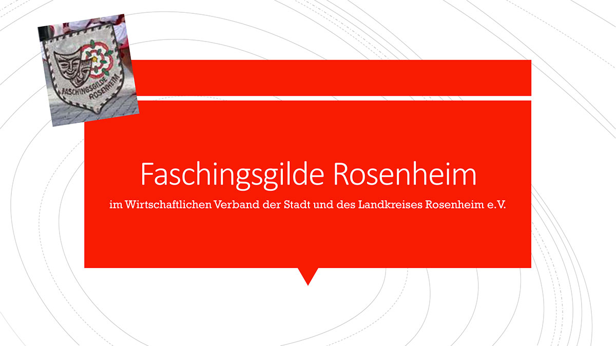 Präsentation der Faschingsgilde Rosenheim